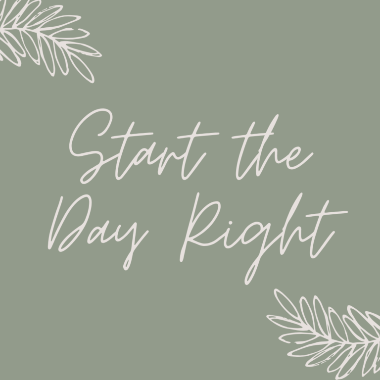 10 Great Ways to Start The Day - achievable, realistic and fun